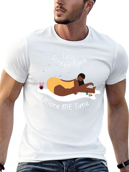 Less Screen Time More Me Time T-Shirt