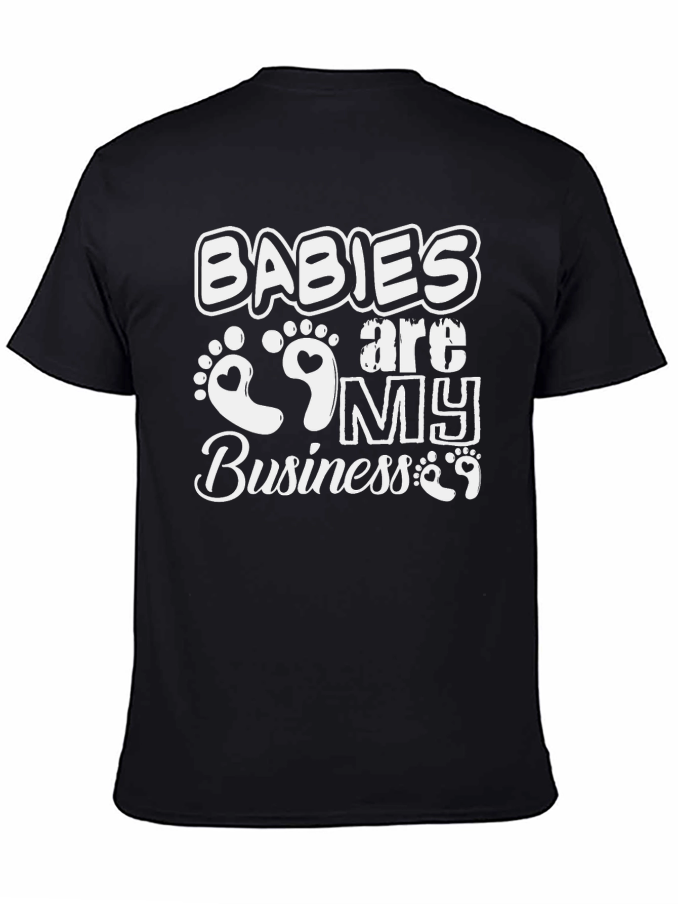 Babies are My Business Black Graphic Tee