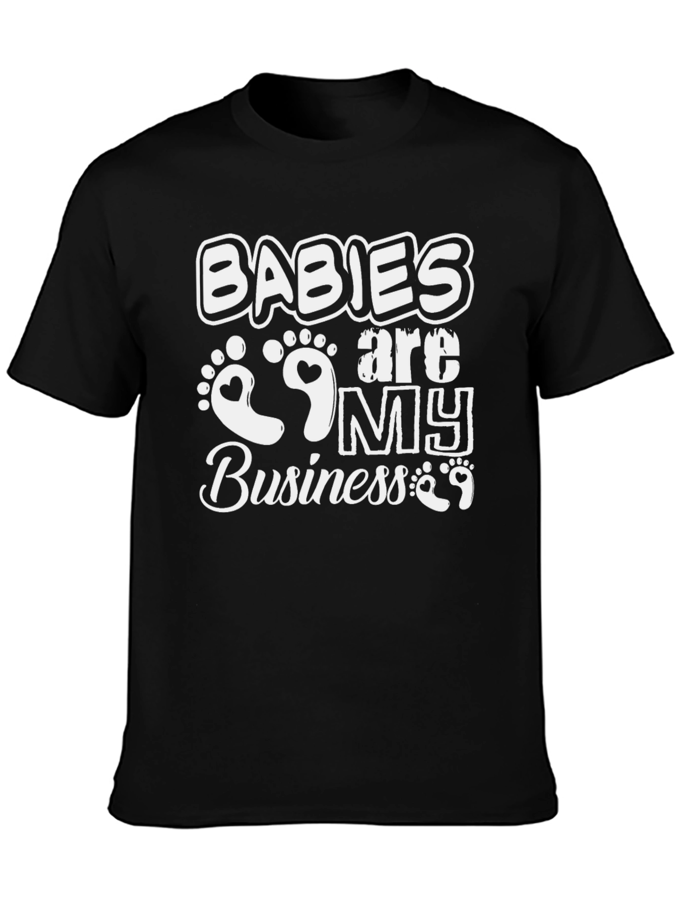 Babies are My Business Black Graphic Tee