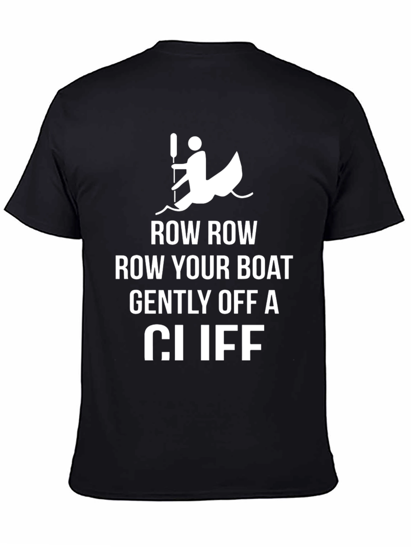 Row Your Boat Off a Cliff Black Graphic Tee