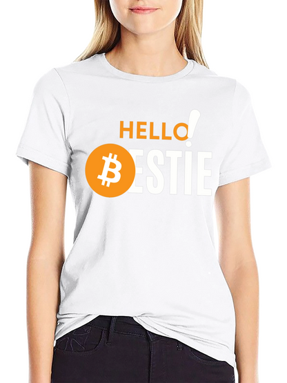 Hello Bestie Bitcoin Graphic Tee - Crypto Lover Gift