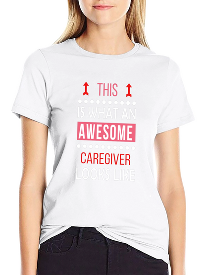Awesome Caregiver T-Shirt - Black Cotton Tee