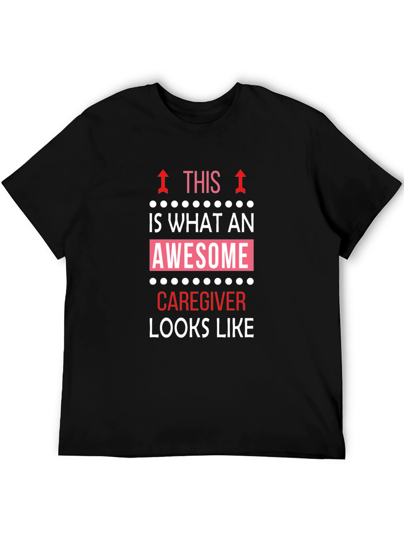 Awesome Caregiver T-Shirt - Black Cotton Tee