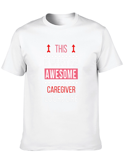 Awesome Caregiver T-Shirt - Black Cotton Tee
