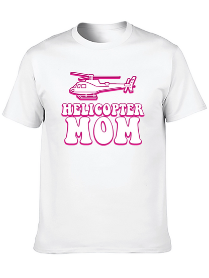 Helicopter Mom T-Shirt Funny Novelty Tee
