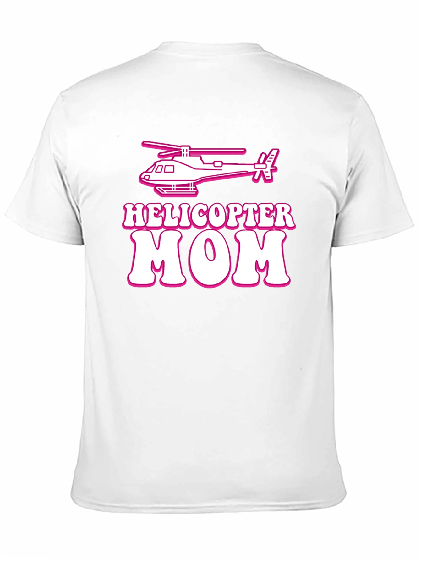 Helicopter Mom T-Shirt Funny Novelty Tee