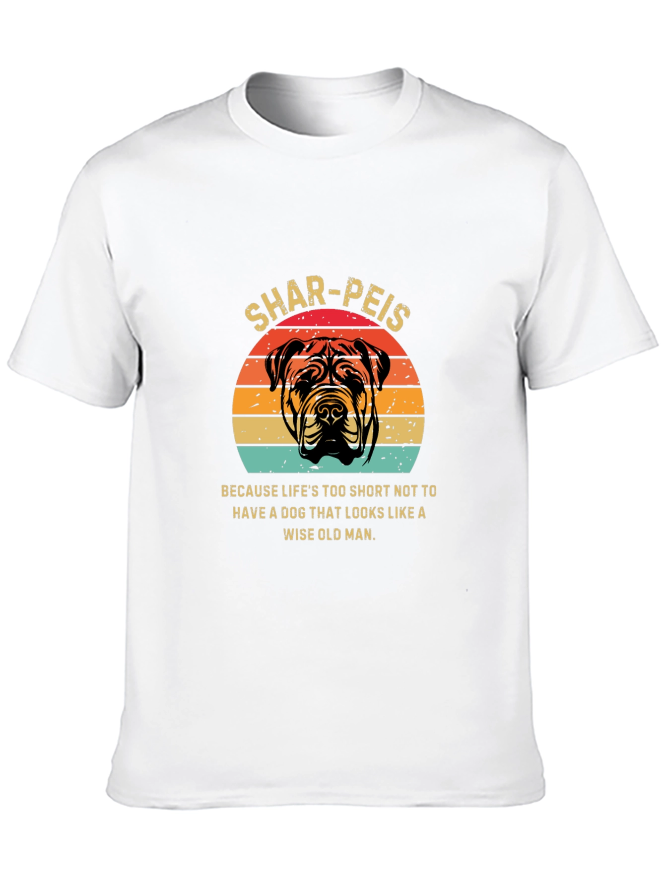 Shar-Pei Dog T-Shirt - Funny Pet Lover Tee