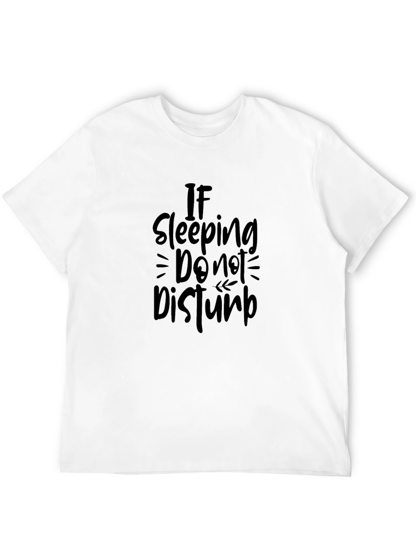 If Sleeping Do Not Disturb Black Graphic Tee