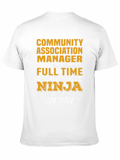 Community Manager Multitasking Ninja T-Shirt