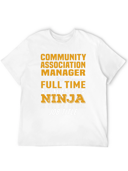 Community Manager Multitasking Ninja T-Shirt