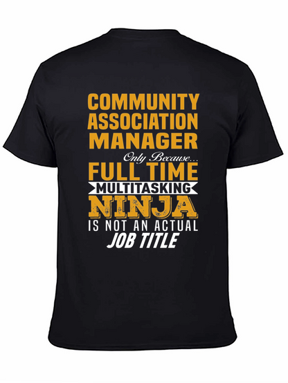 Community Manager Multitasking Ninja T-Shirt