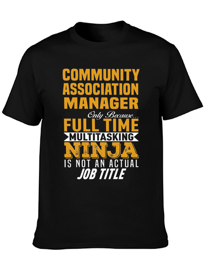 Community Manager Multitasking Ninja T-Shirt