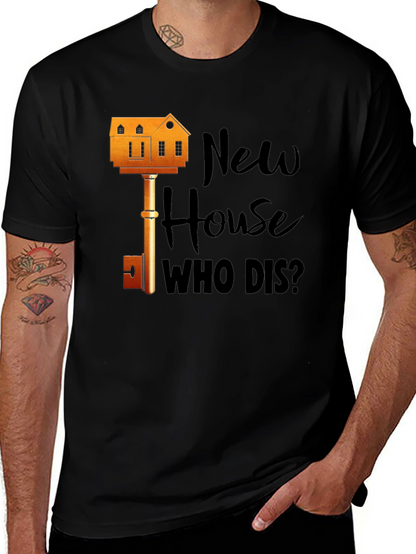 New House Who Dis? Graphic T-Shirt