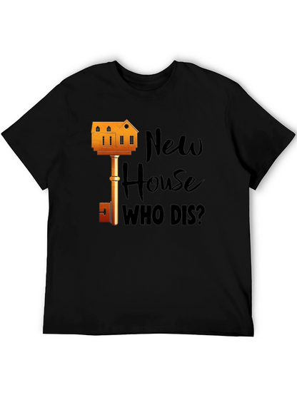 New House Who Dis? Graphic T-Shirt