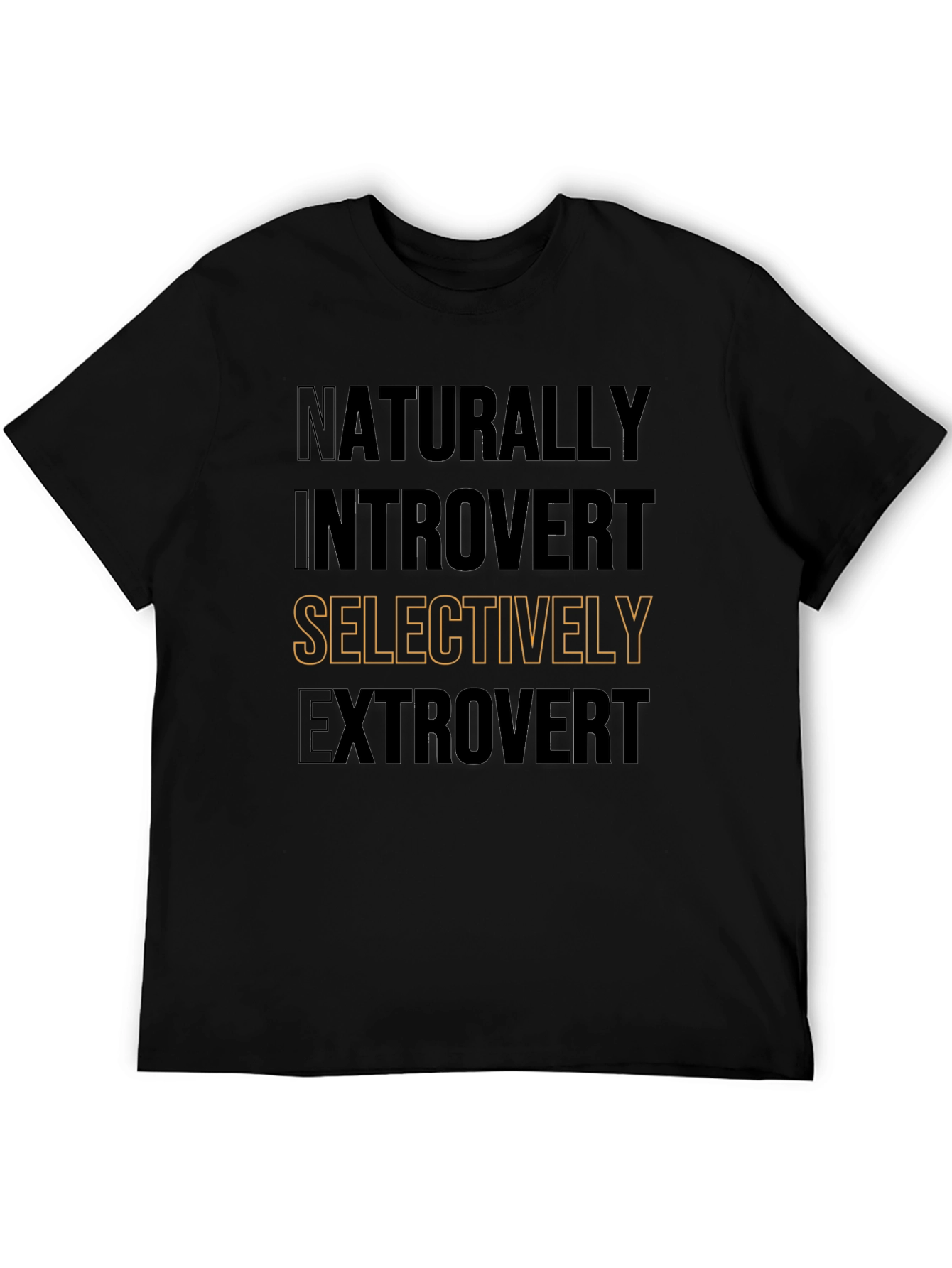 Naturally Introvert Selectively Extrovert T-Shirt