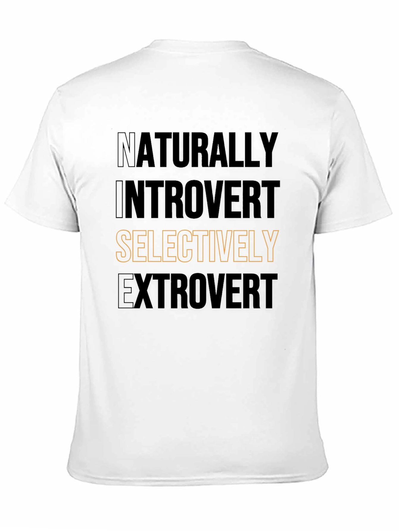 Naturally Introvert Selectively Extrovert T-Shirt