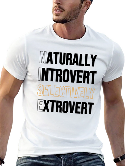 Naturally Introvert Selectively Extrovert T-Shirt