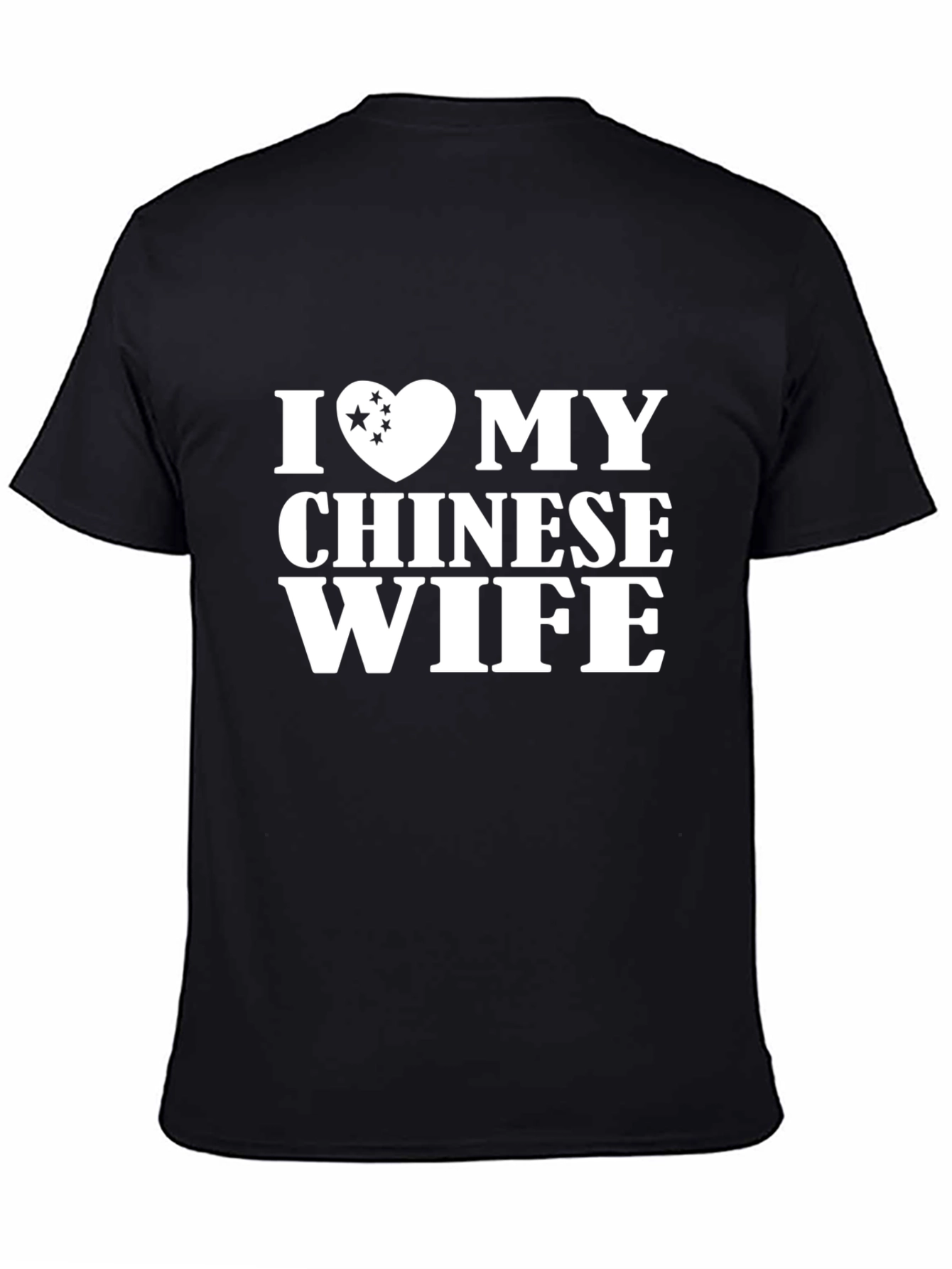 I Love My Chinese Wife Graphic T-Shirt