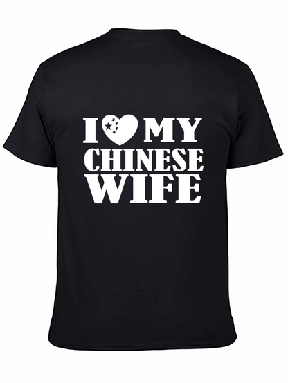 I Love My Chinese Wife Graphic T-Shirt