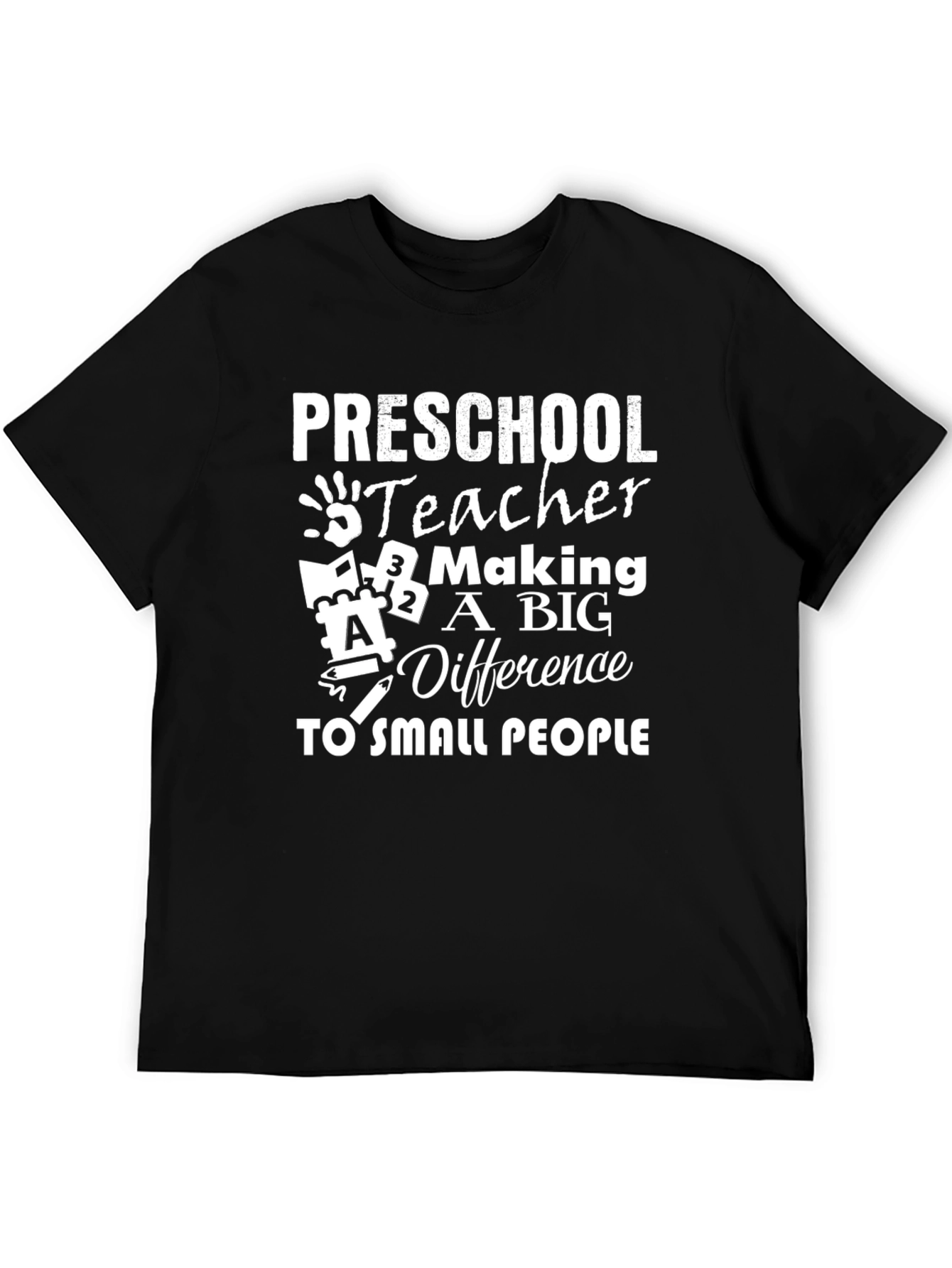 Preschool Teacher Making a Big Difference Black T-Shirt
