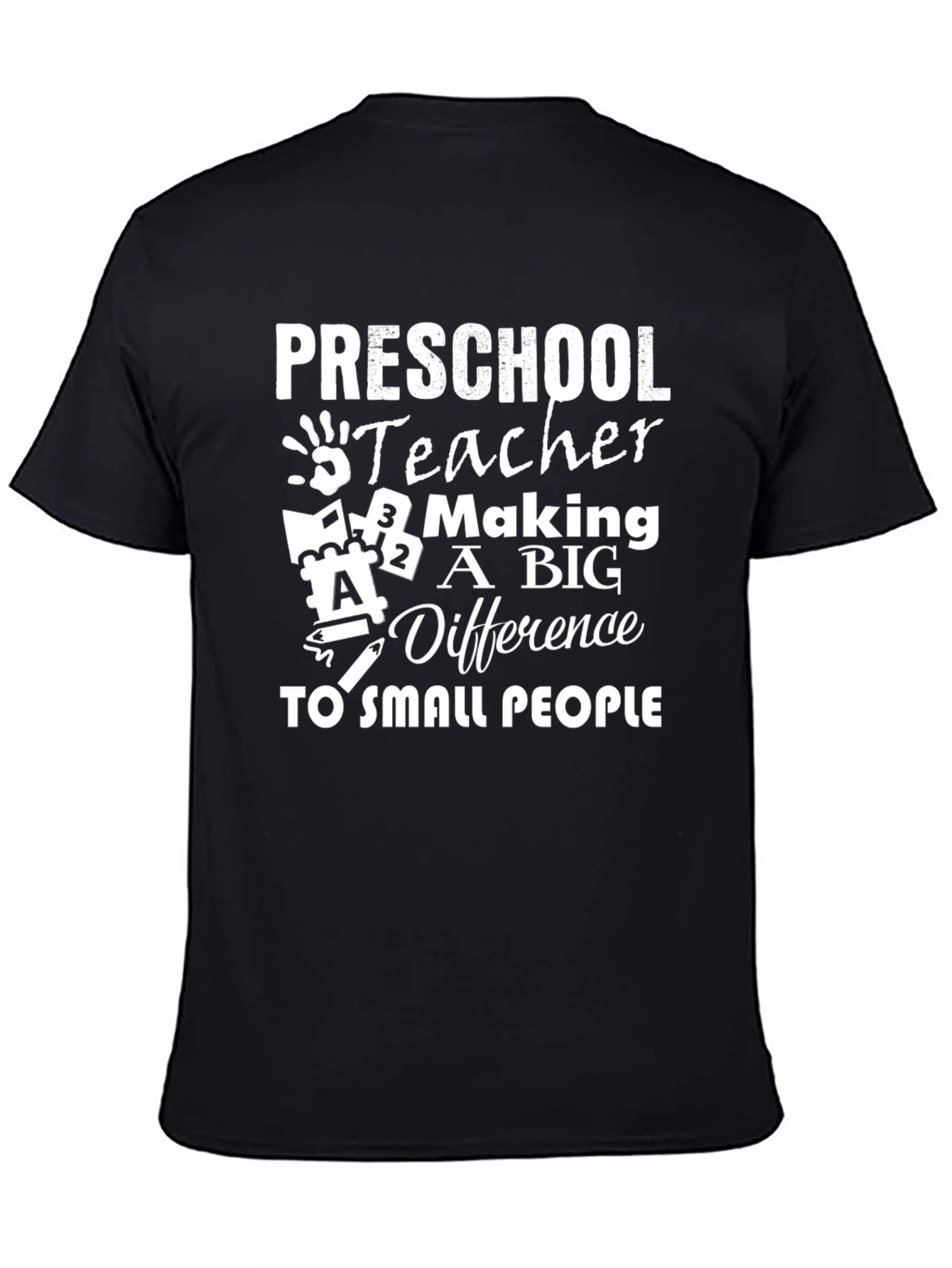 Preschool Teacher Making a Big Difference Black T-Shirt
