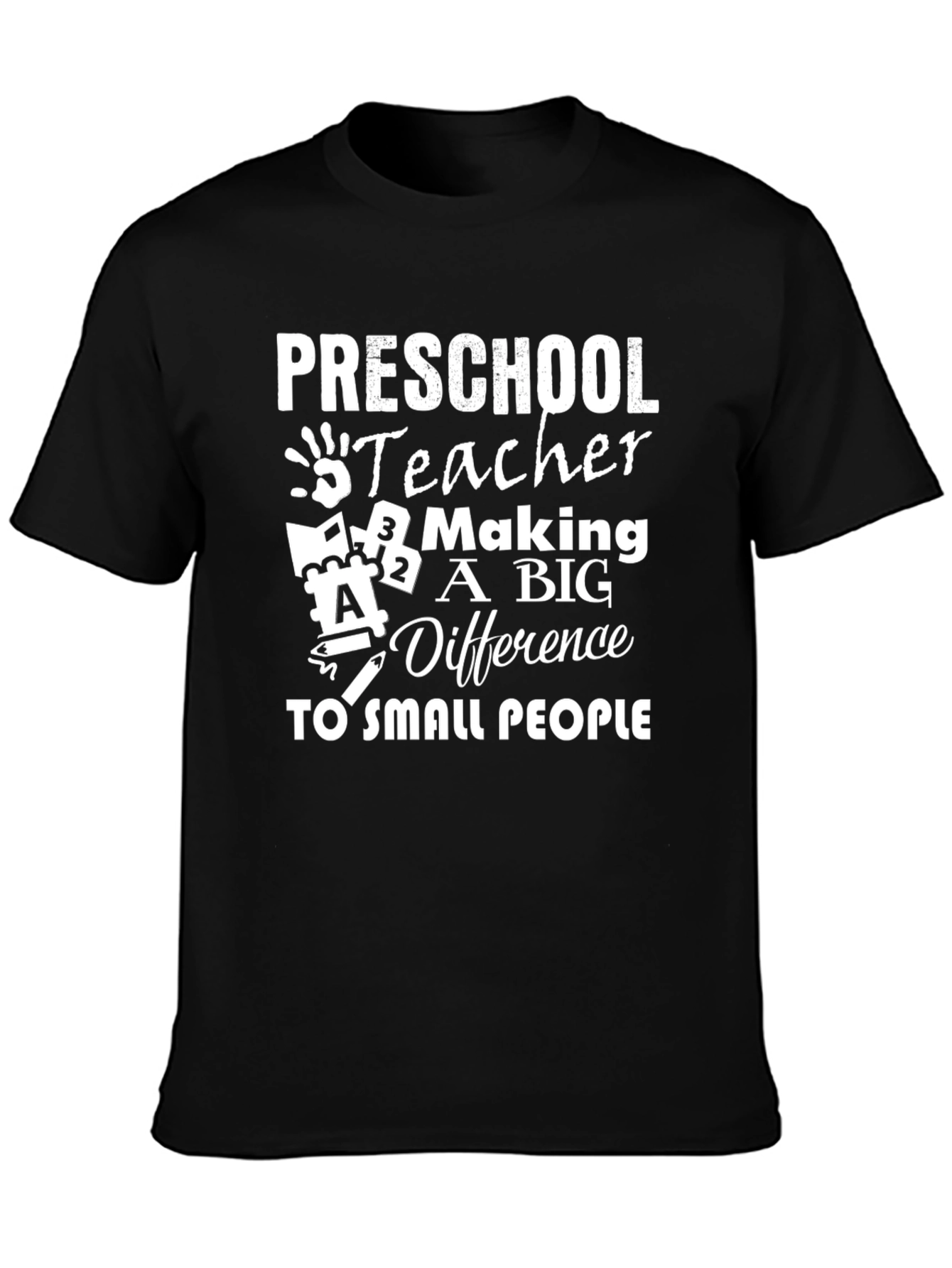 Preschool Teacher Making a Big Difference Black T-Shirt