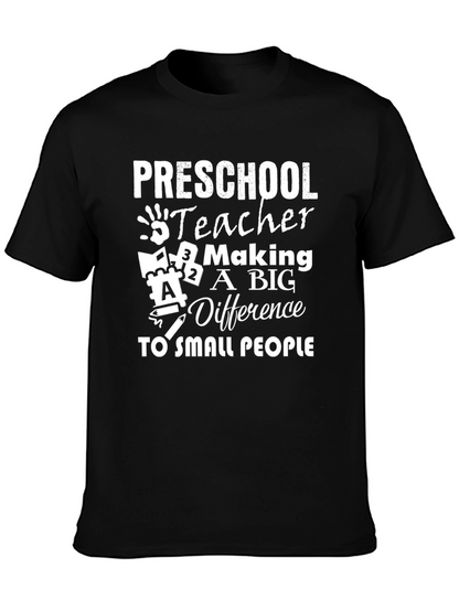 Preschool Teacher Making a Big Difference Black T-Shirt