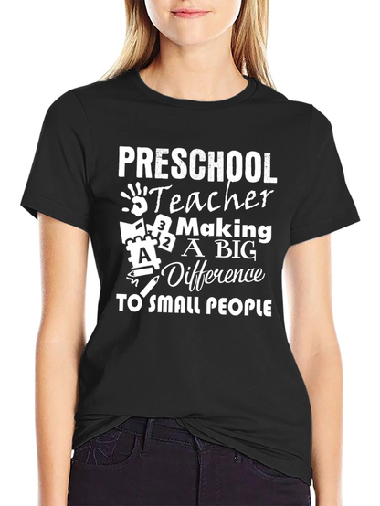 Preschool Teacher Making a Big Difference Black T-Shirt