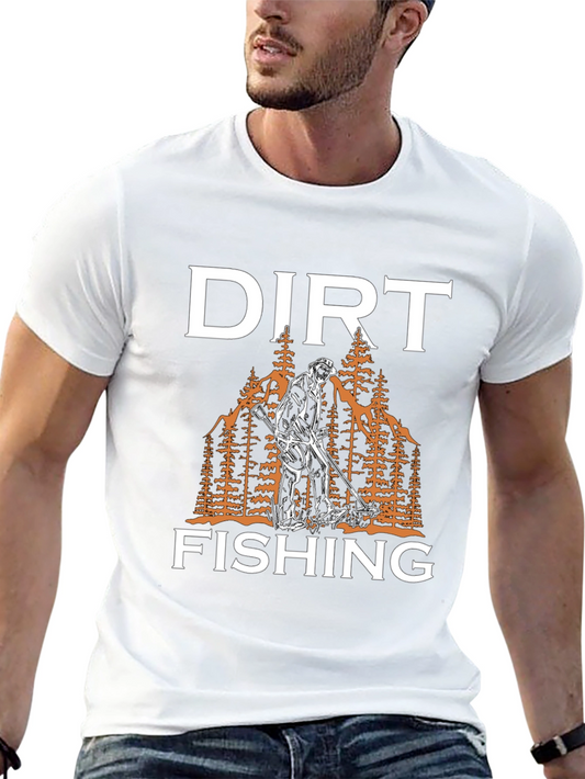 Dirt Fishing T-Shirt - Metal Detecting Apparel