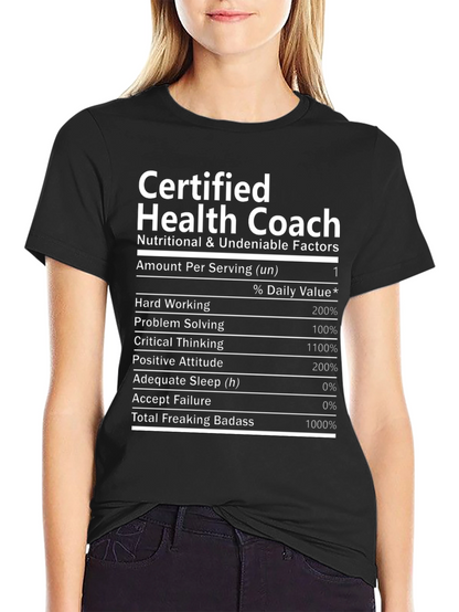 Certified Health Coach Nutrition Facts T-Shirt