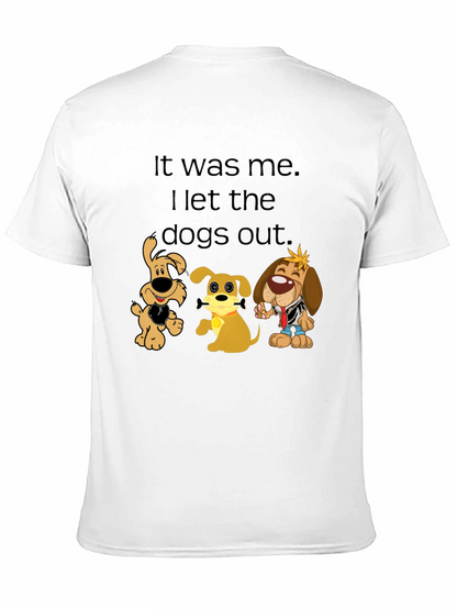 It Was Me Dog T-Shirt