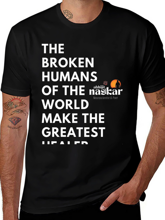 Broken Humans T-Shirt - Inspirational Graphic Tee