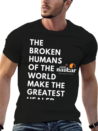 Broken Humans T-Shirt - Inspirational Graphic Tee