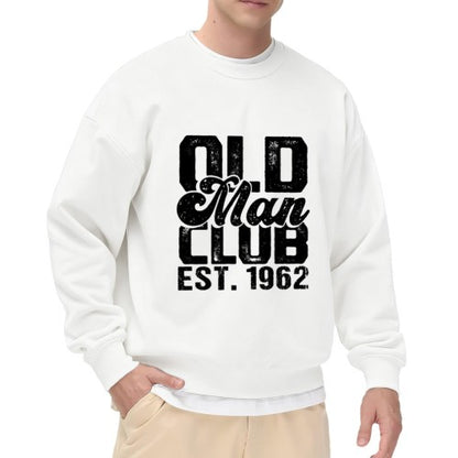 Crewneck Sweatshirt "Old Man Club Est. 1962" Graphic - Oversized Casual Long-Sleeve Pullover, Retro Humor Statement Top for Men