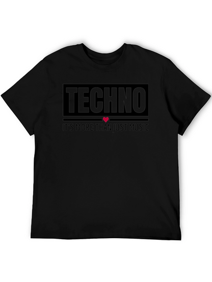 Techno Music T-Shirt - More Than Just Music