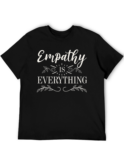 Empathy is Everything Black Graphic T-Shirt