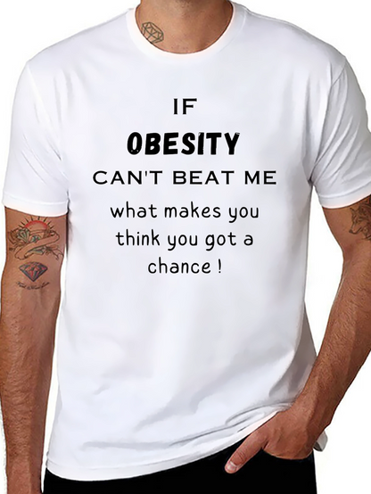 Obesity Cant Beat Me Graphic Tee