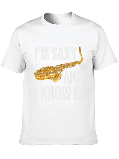 Im Saxy and I Know It Saxophone T-Shirt