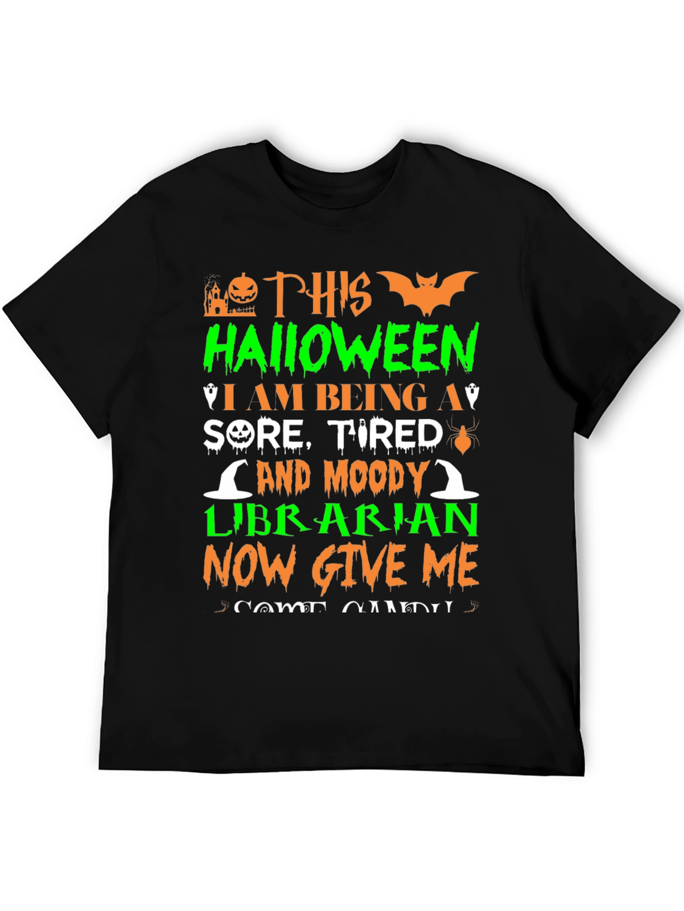 Halloween Librarian T-Shirt - Sore Tired & Moody!