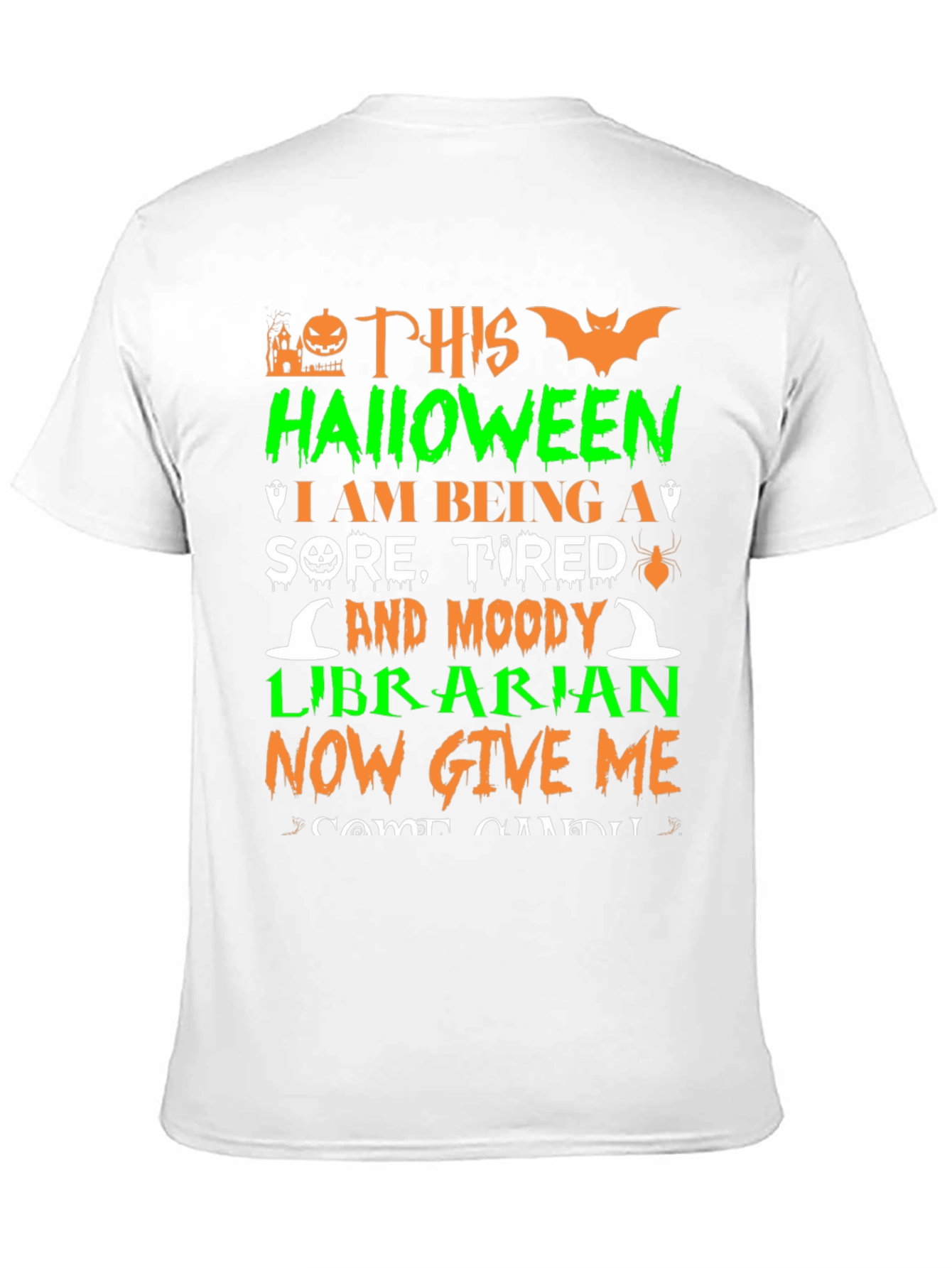 Halloween Librarian T-Shirt - Sore Tired & Moody!
