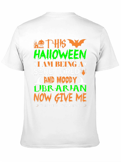 Halloween Librarian T-Shirt - Sore Tired & Moody!