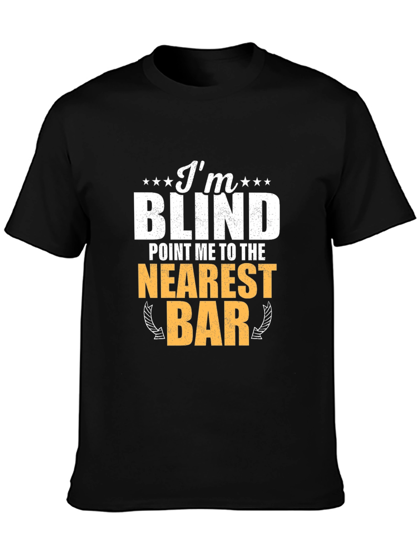 Im Blind T-Shirt Funny Bar Drinking Tee