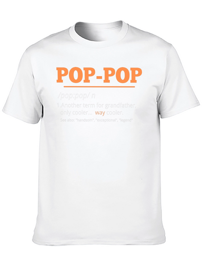 Pop-Pop Definition T-Shirt - Grandfathers Day Gift