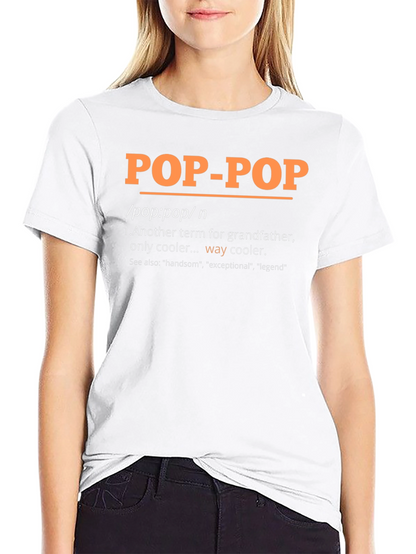Pop-Pop Definition T-Shirt - Grandfathers Day Gift