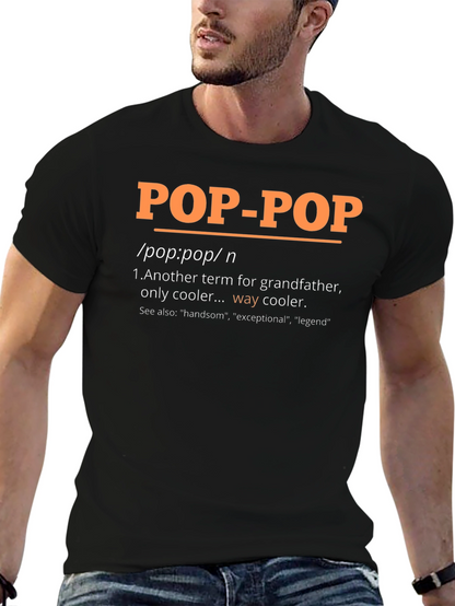 Pop-Pop Definition T-Shirt - Grandfathers Day Gift