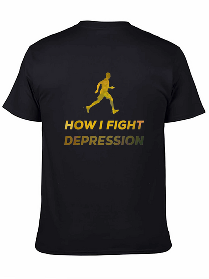 Fight Depression Black T-Shirt Running Graphic