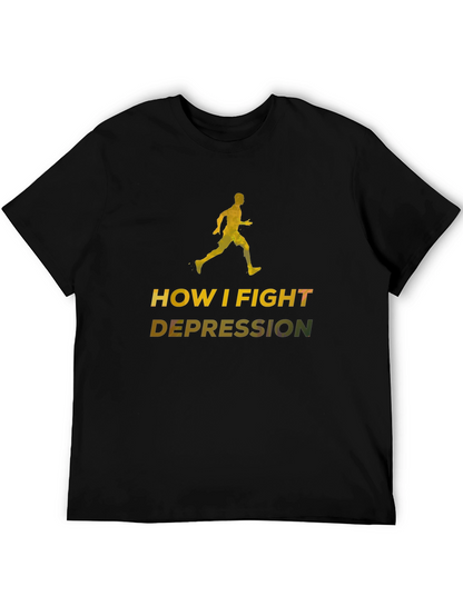 Fight Depression Black T-Shirt Running Graphic