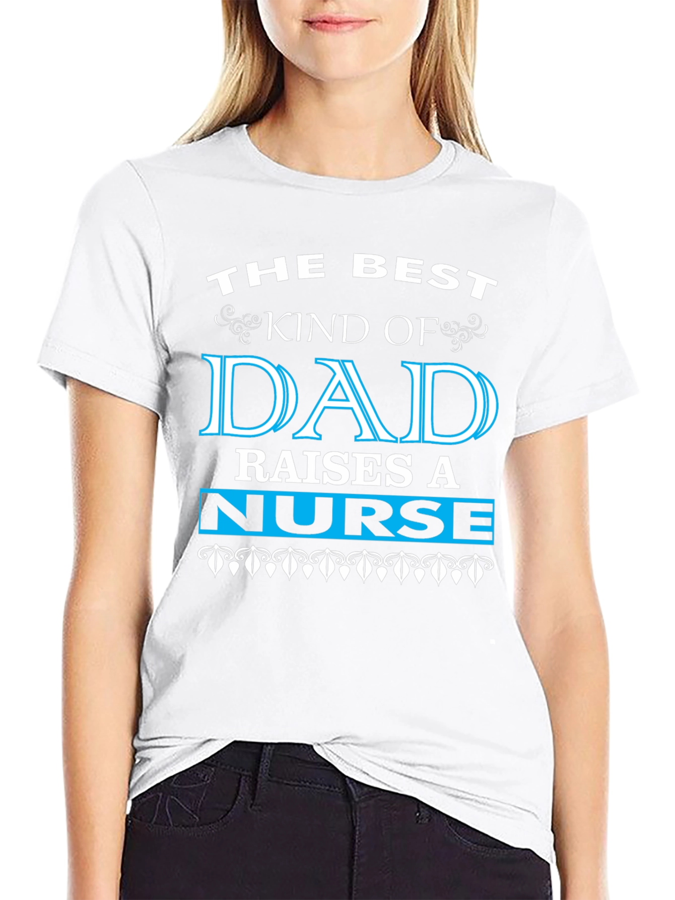 Best Dad Raises a Nurse Graphic Tee