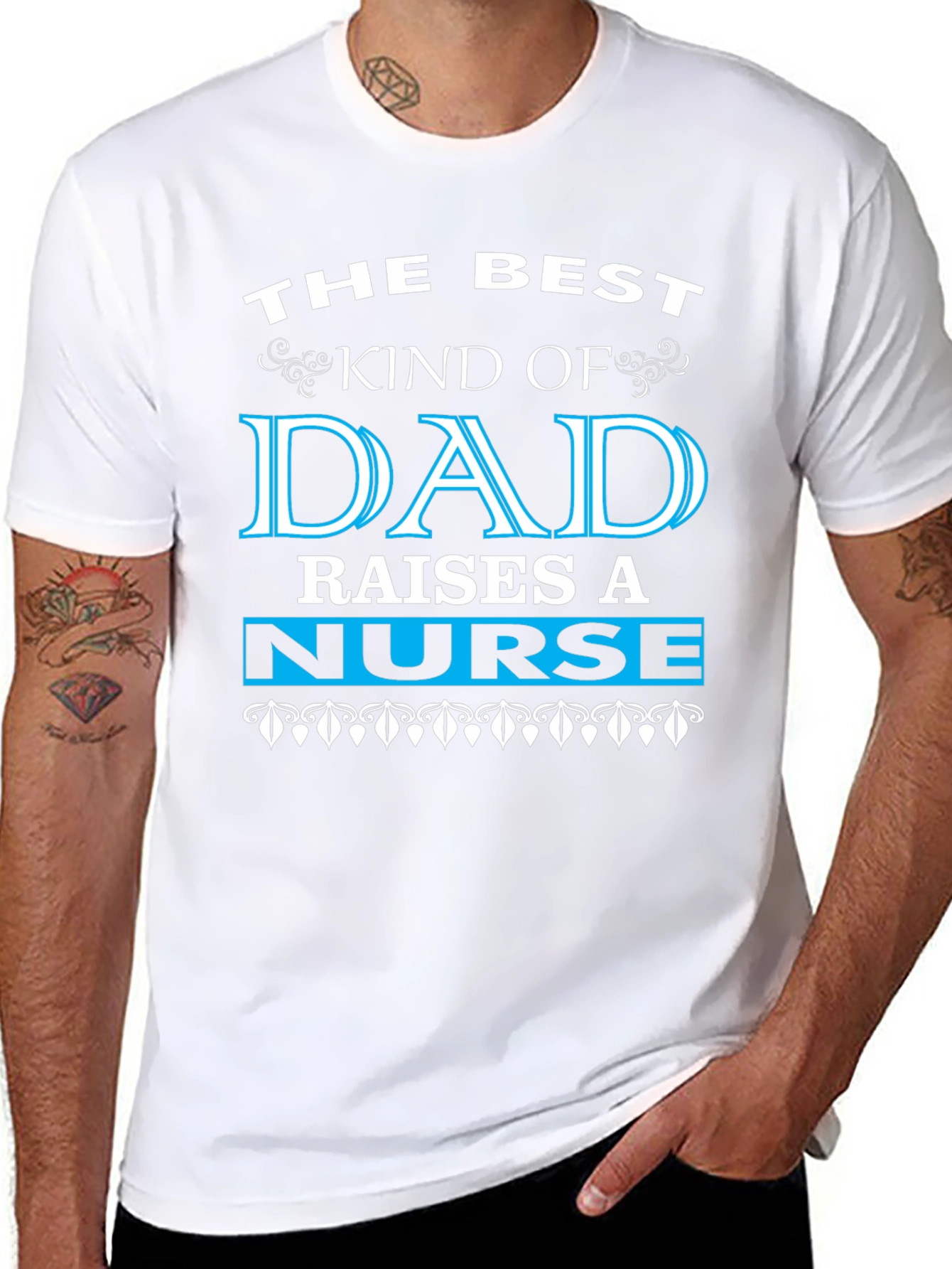 Best Dad Raises a Nurse Graphic Tee