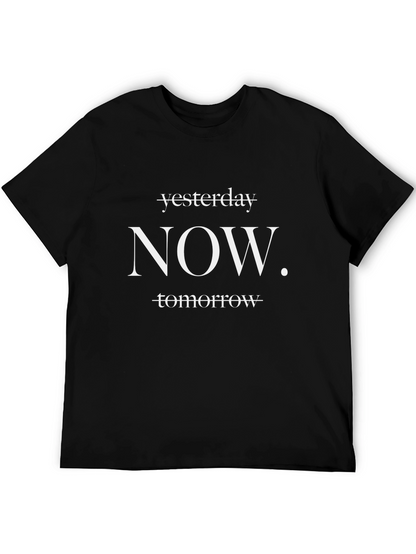 Motivational Now Graphic Print T-Shirt
